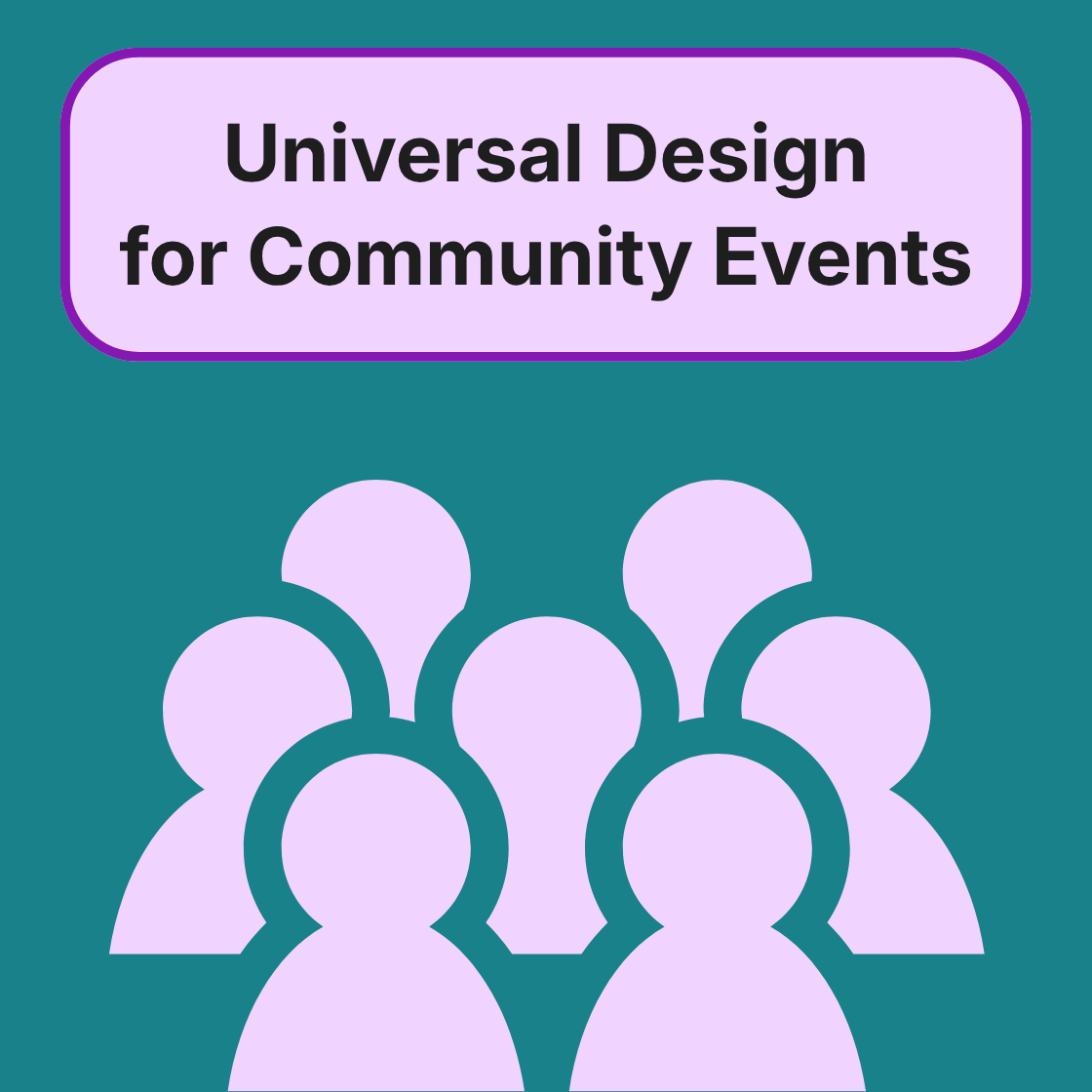 Icons of people gathered in community. Universal design for community events